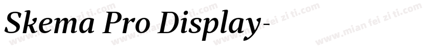 Skema Pro Display字体转换